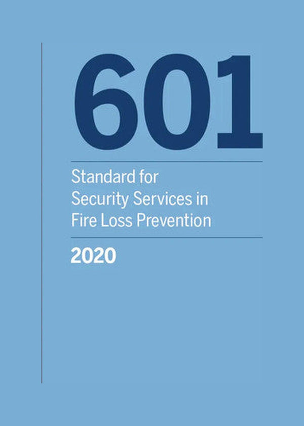 NFPA 601 Standard for Security Services in Fire Loss Prevention 2020 by National Fire Protection Association — Paperback (Brand New)
