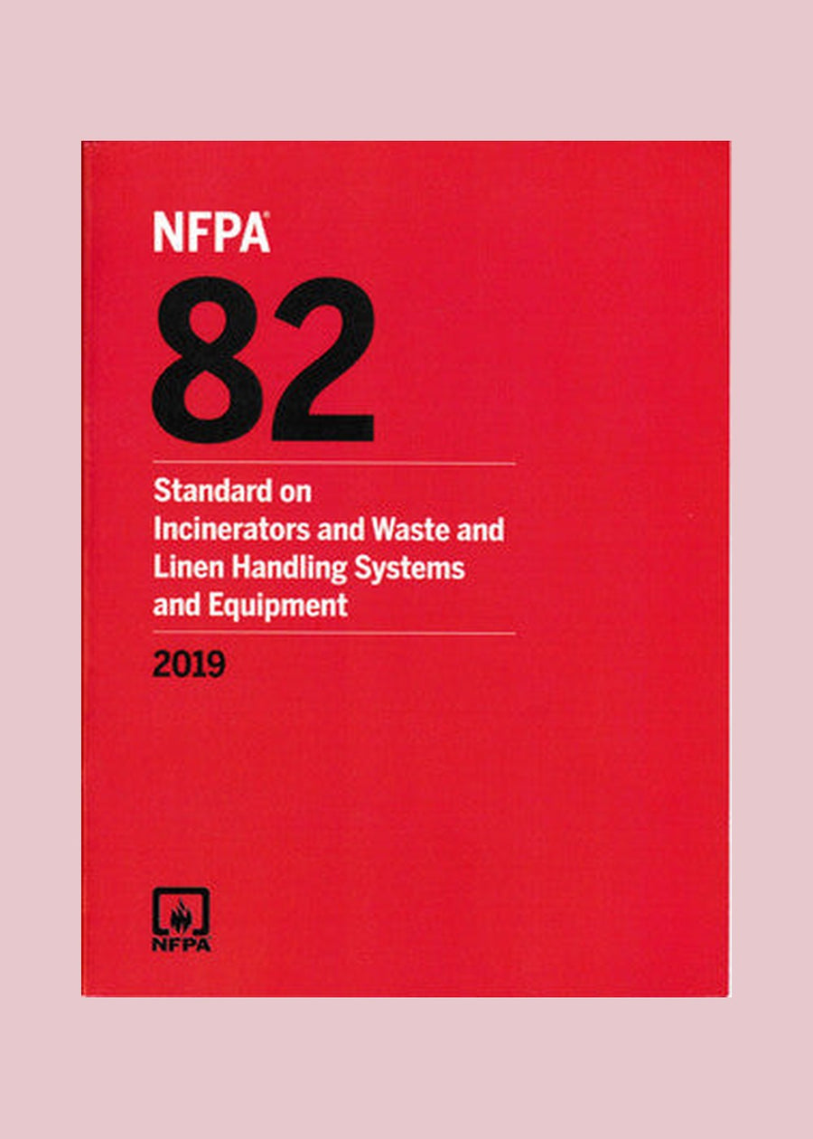 NFPA 82 Standard on Incinerators and Waste and Linen Handling Systems and Equi by National Fire Protection Association — Paperback (Brand New)