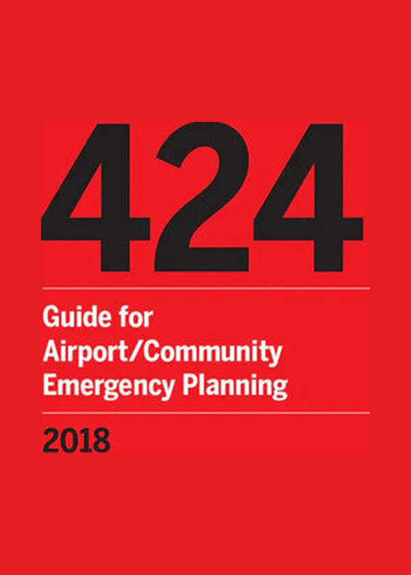 NFPA 424 Guide for Airport/Community Emergency Planning 2018 by National Fire Protection Association — Paperback (Brand New)