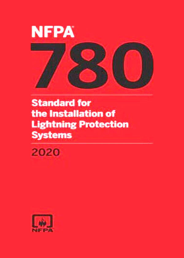 NFPA 780 Standard for the Installation of Lightning Protection Systems 2020 by National Fire Protection Association — Paperback (Brand New)