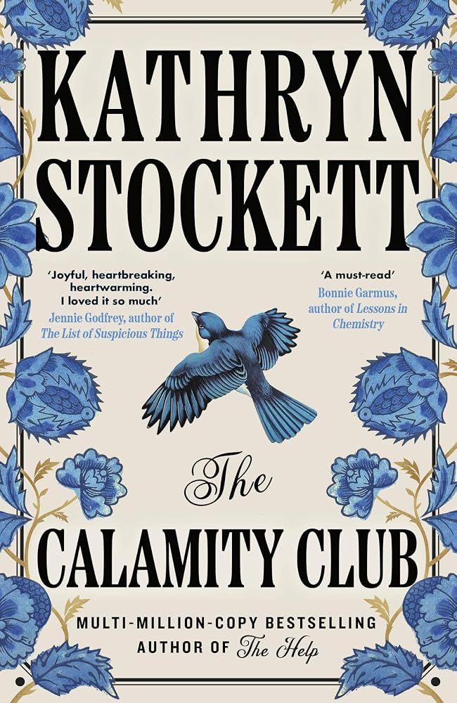 The Calamity Club by Kathryn Stockett — Paperback (Brand New)