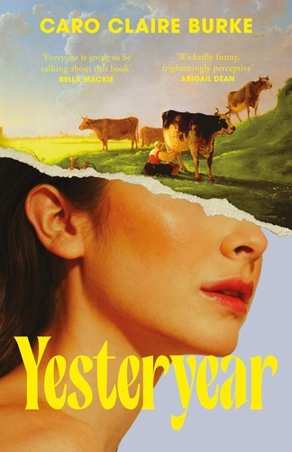 Yesteryear by Caro Claire Burke — Paperback (Brand New)
