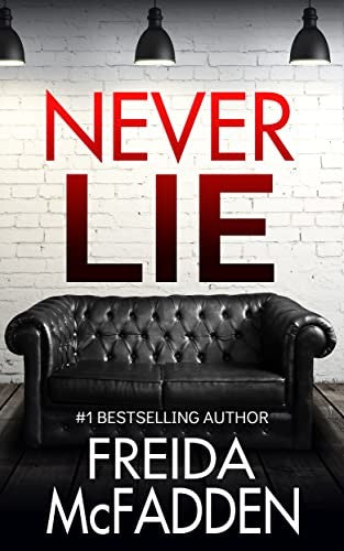 Never Lie by Freida McFadden — Paperback (Brand New)