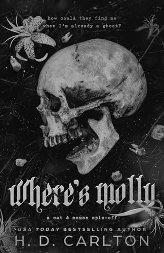 Wheres Molly by H. D. Carlton Dark — Paperback (Brand New)