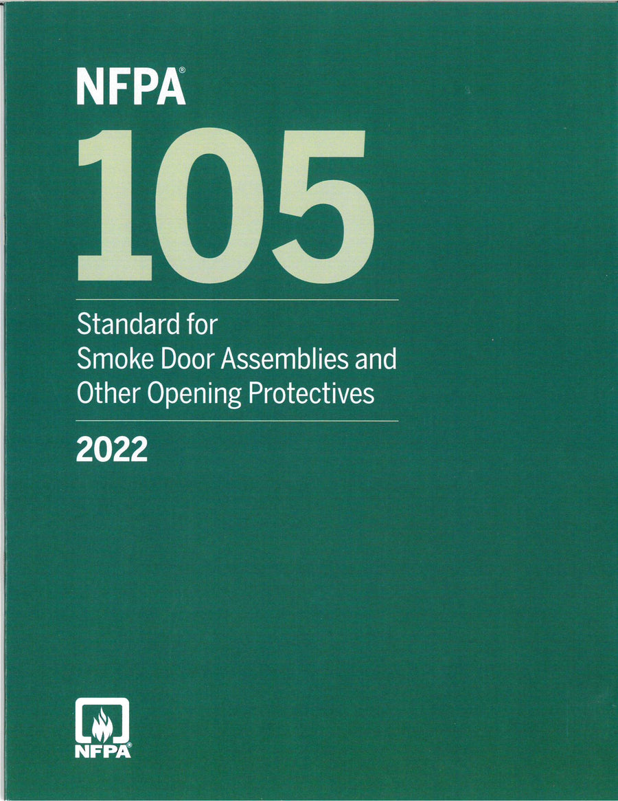 NFPA 105 Standard for Smoke Door Assemblies & Other Opening 2022 by National Fire Protection Association — Paperback (Brand New)