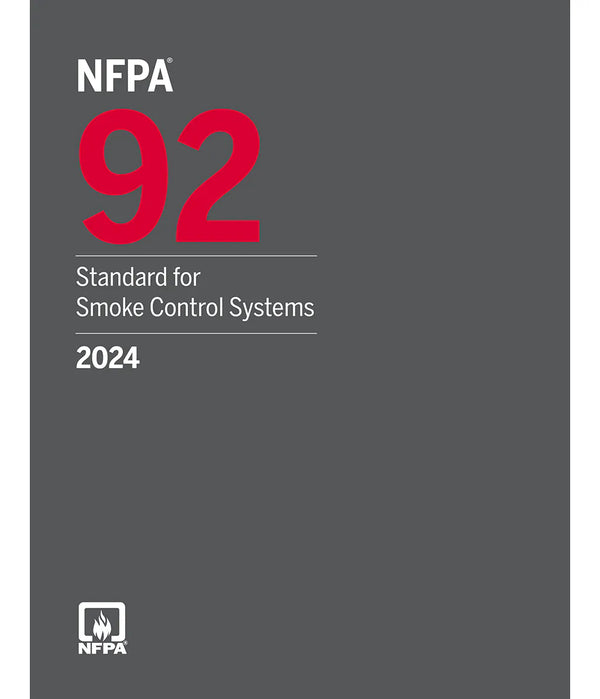 NFPA 92 Standard for Smoke Control Systems by National Fire Protection Association — Paperback (Brand New)