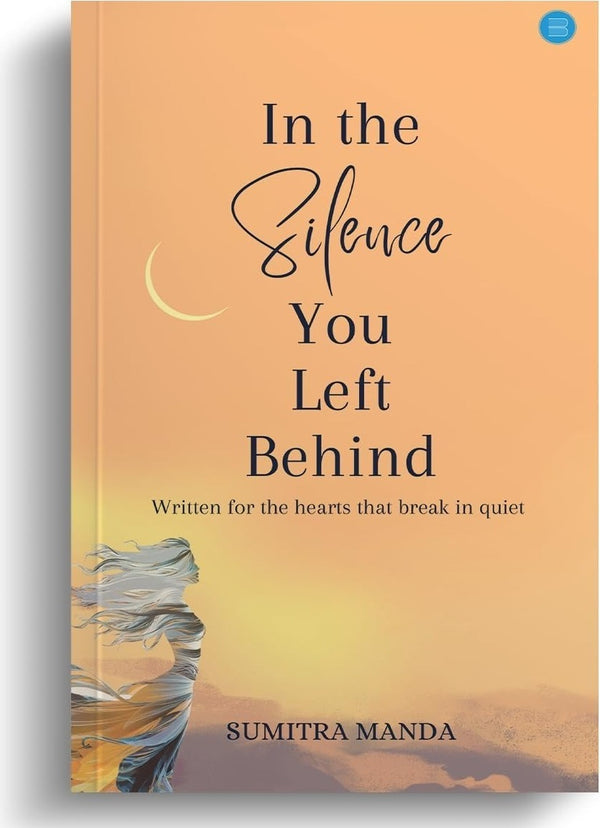 In the Silence you left Behind by Sumitra Manda — Paperback (Brand New)
