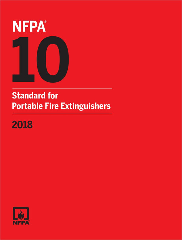 NFPA 10 Standard for Portable Fire Extinguishers 2018 Edition by National Fire Protection Association — Paperback (Brand New)