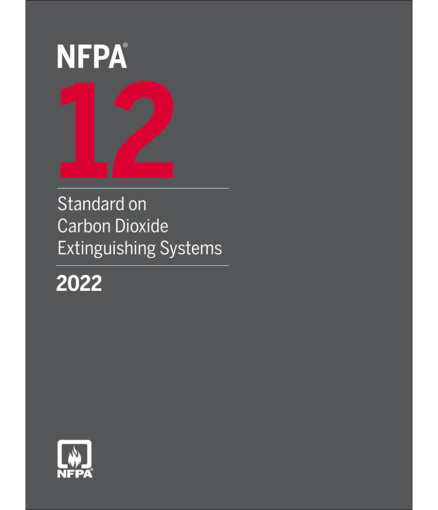 NFPA 12 Standard on Carbon Dioxide Extinguishing Systems 2022 by National Fire Protection Association — Paperback (Brand New)