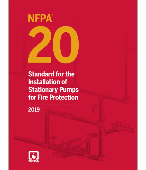 NFPA 20 Standard For The Installation Of Stationary Pumps For Fire Protec 2019 by National Fire Protection Association — Paperback (Brand New)