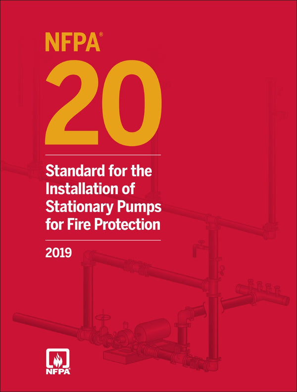 NFPA 20 Standard For The Installation Of Stationary Pumps For Fire Protec 2019 by National Fire Protection Association — Paperback (Brand New)