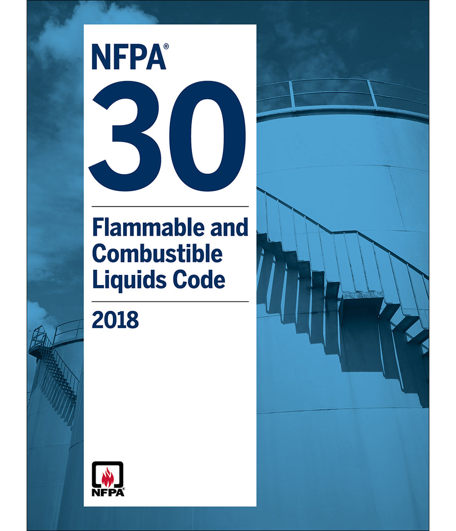 NFPA 30 Flammable and Combustible Liquids Code 2018 Edition by National Fire Protection Association — Paperback (Brand New)