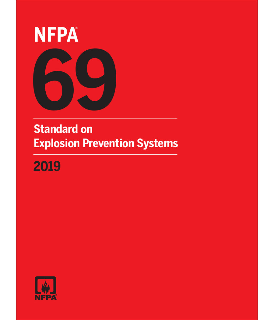 NFPA 69 Standard on Explosion Prevention Systems 2019 by National Fire Protection Association — Paperback (Brand New)