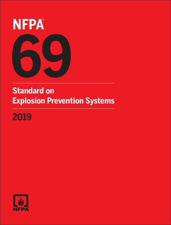 NFPA 69 Standard on Explosion Prevention Systems 2019 by National Fire Protection Association — Paperback (Brand New)
