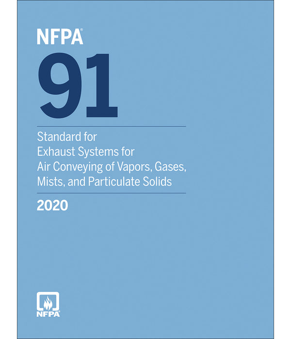 NFPA 91 Standard for Exhaust Systems for Air Conveying of Vapors Gases Mist 2020 by National Fire Protection Association — Paperback (Brand New)