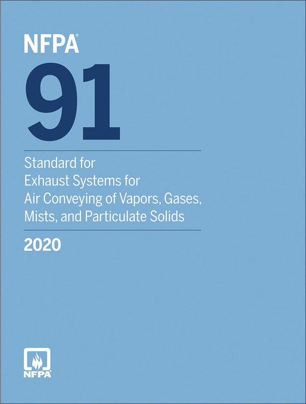 NFPA 91 Standard for Exhaust Systems for Air Conveying of Vapors Gases Mist 2020 by National Fire Protection Association — Paperback (Brand New)