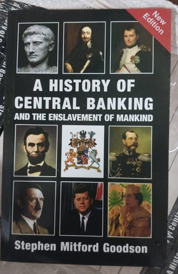 A History of Central Banking and the Enslavement of Mankind by Stephen — Paperback (Brand New)