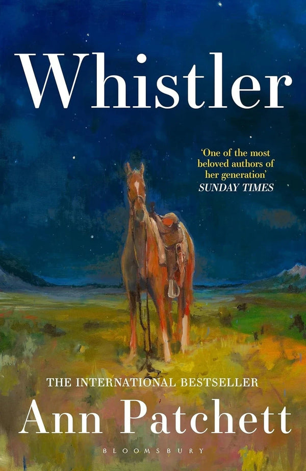 Whistler A Novel by Ann Patchett — Paperback (Brand New)