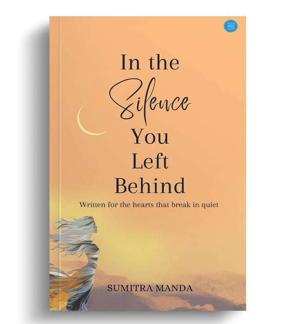 In the Silence you left Behind by Sumitra Manda — Paperback (Brand New)