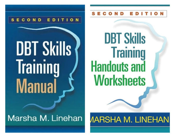 DBT Skills Training Handouts & Worksheets & DBT Skill Training Manual 2 book set (Brand New)