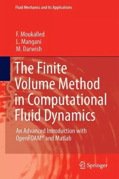 Finite Volume Method in Computational Fluid Dynamics: An Advanced — Paperback (Brand New)
