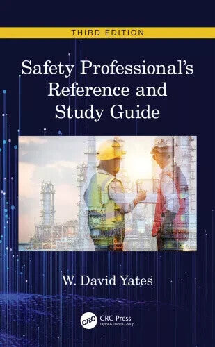Safety Professional's Reference & Study Guide, Third Edition — Paperback (Brand New)