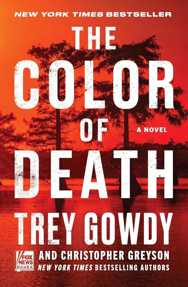 The Color of Death by Trey Gowdy — Paperback (Brand New)