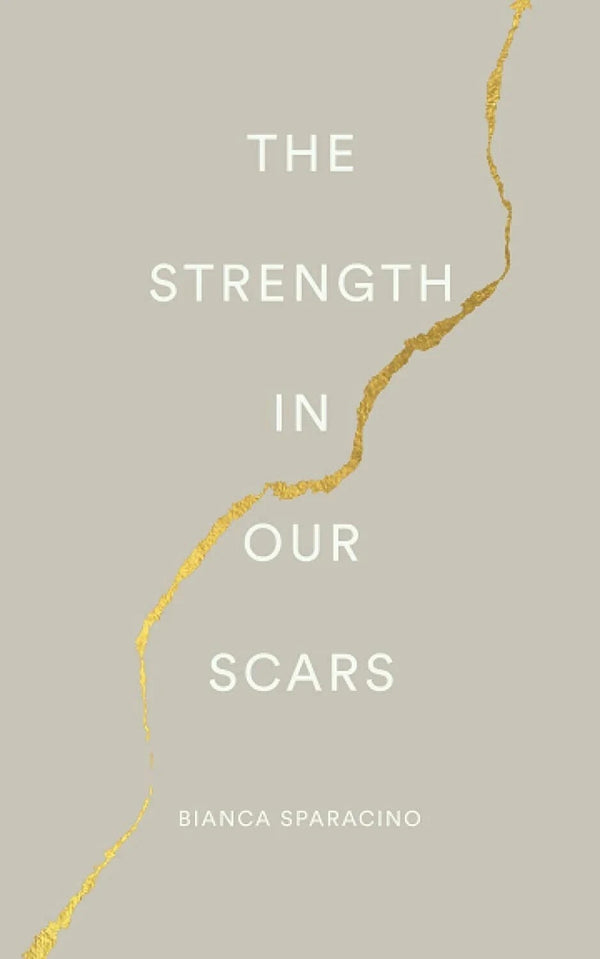 The Strength In Our Scars — Paperback (Brand New)
