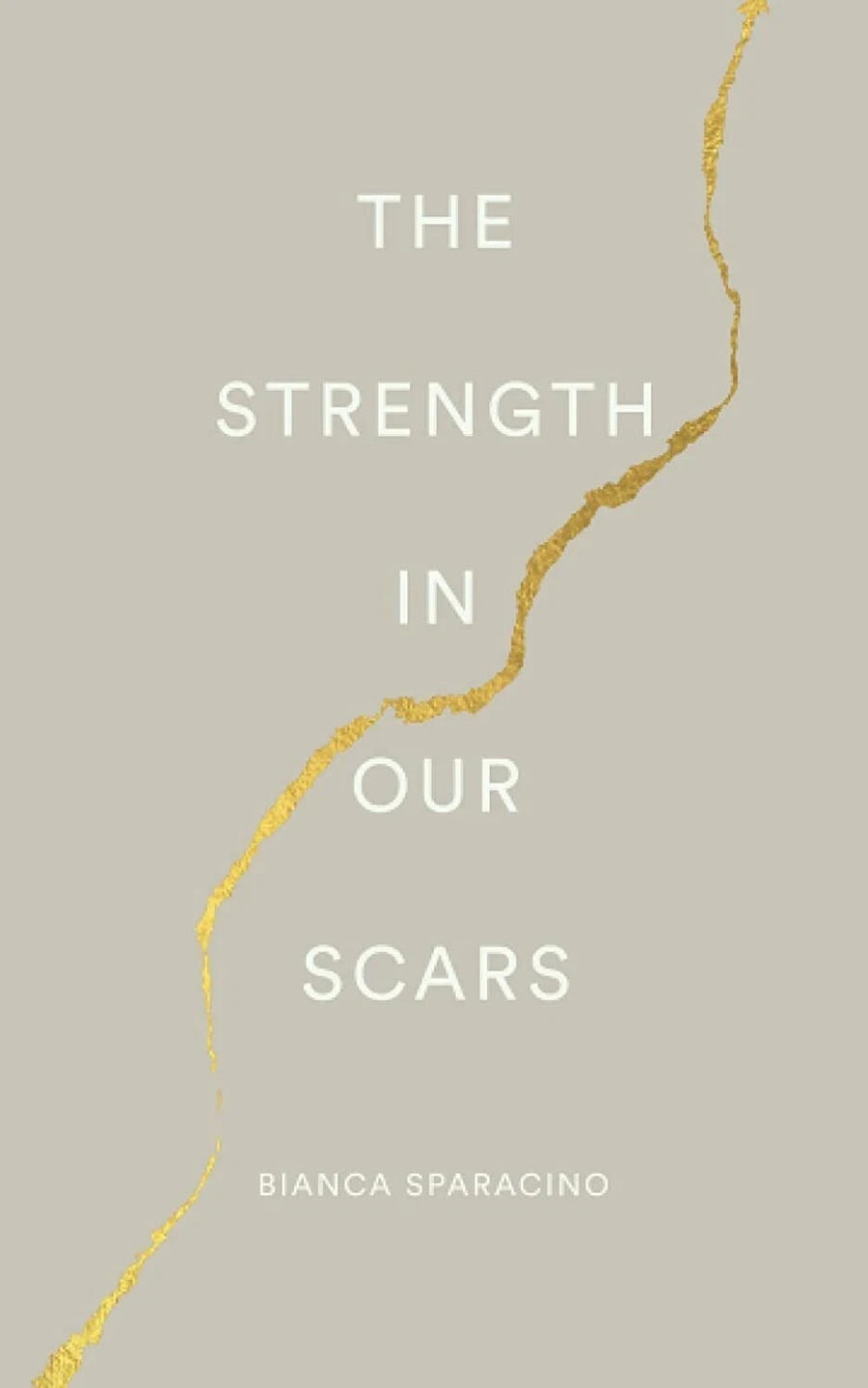 The Strength In Our Scars — Paperback (Brand New)