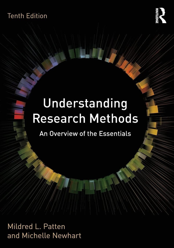 Understanding Research Methods: An Overview of the Essentials 10th Edition — Paperback (Brand New)