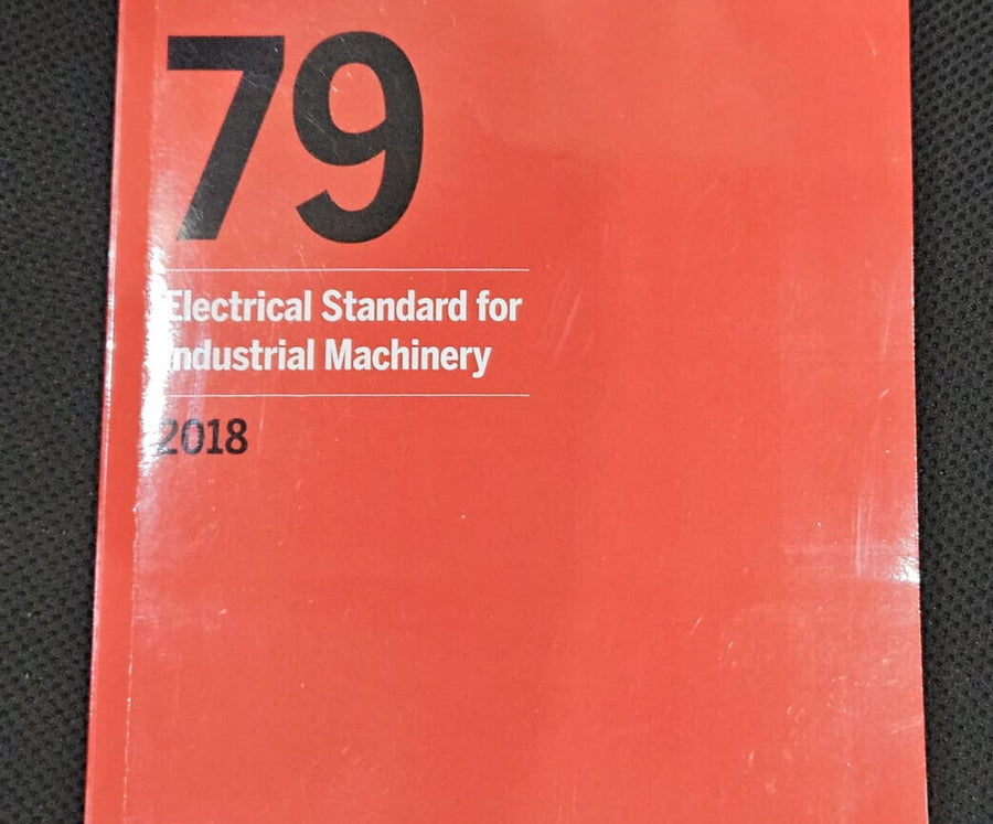 NFPA 79 Electrical Standard for Industrial Machinery 2018 Edition by National Fire Protection Association — Paperback (Brand New)