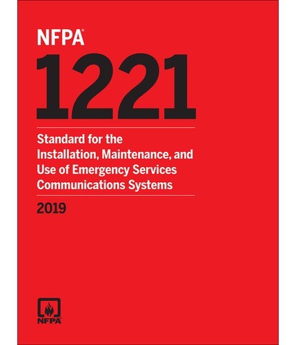 NFPA 1221 Standard for the Installation Maintenance and Use of Emergency Serv by National Fire Protection Association — Paperback (Brand New)