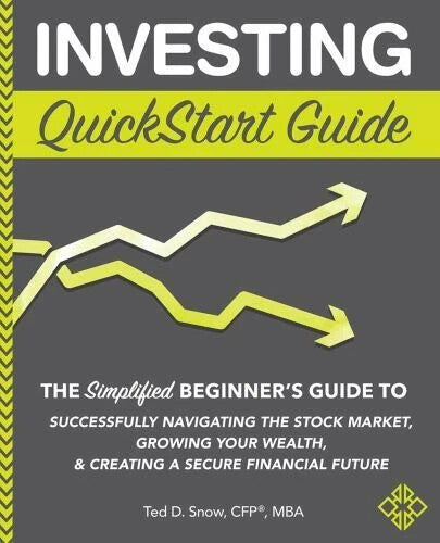 Investing QuickStart Guide The Simplified Beginner's Guide to Successfully — Paperback (Brand New)