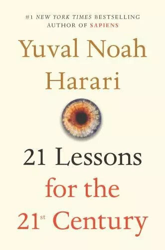 21 Lessons for the 21st Century by Yuval Noah Harari — Paperback (Brand New)