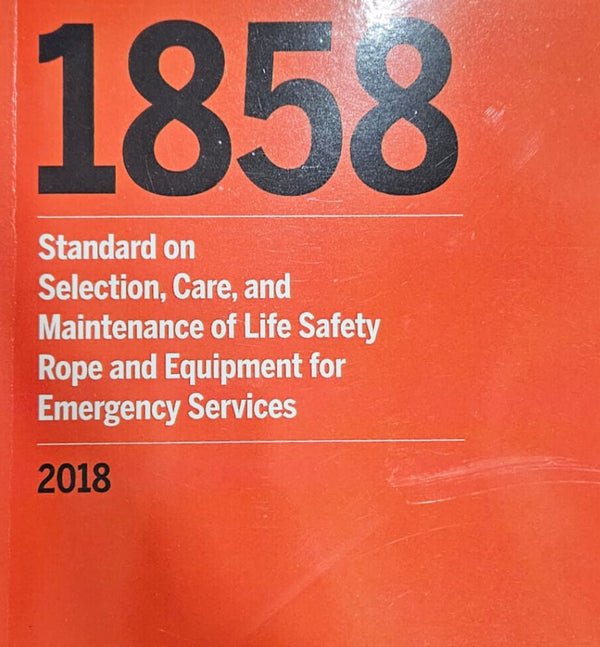NFPA 1858 Standard on Selection Care and Maintenance of Life Safety 2018 by National Fire Protection Association — Paperback (Brand New)