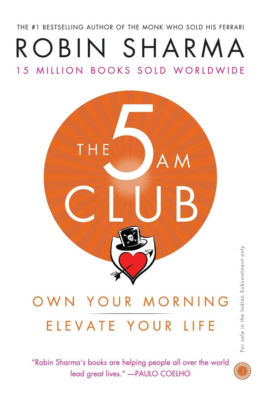 The 5AM Club: Own Your Morning Elevate Your Life by Robin Sharma — Paperback (Brand New)