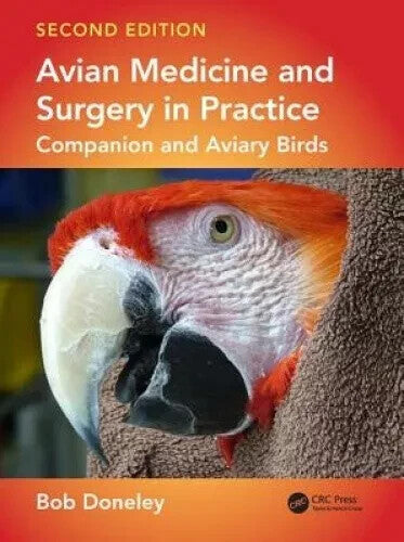 Avian Medicine and Surgery in Practice Companion and Aviary Birds 2nd Edition — Paperback (Brand New)