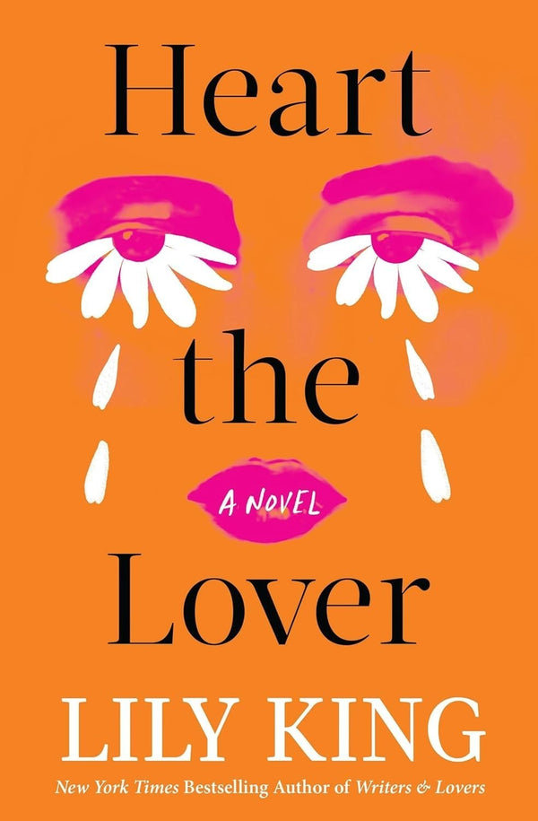 Heart the Lover by Lily King — Paperback (Brand New)