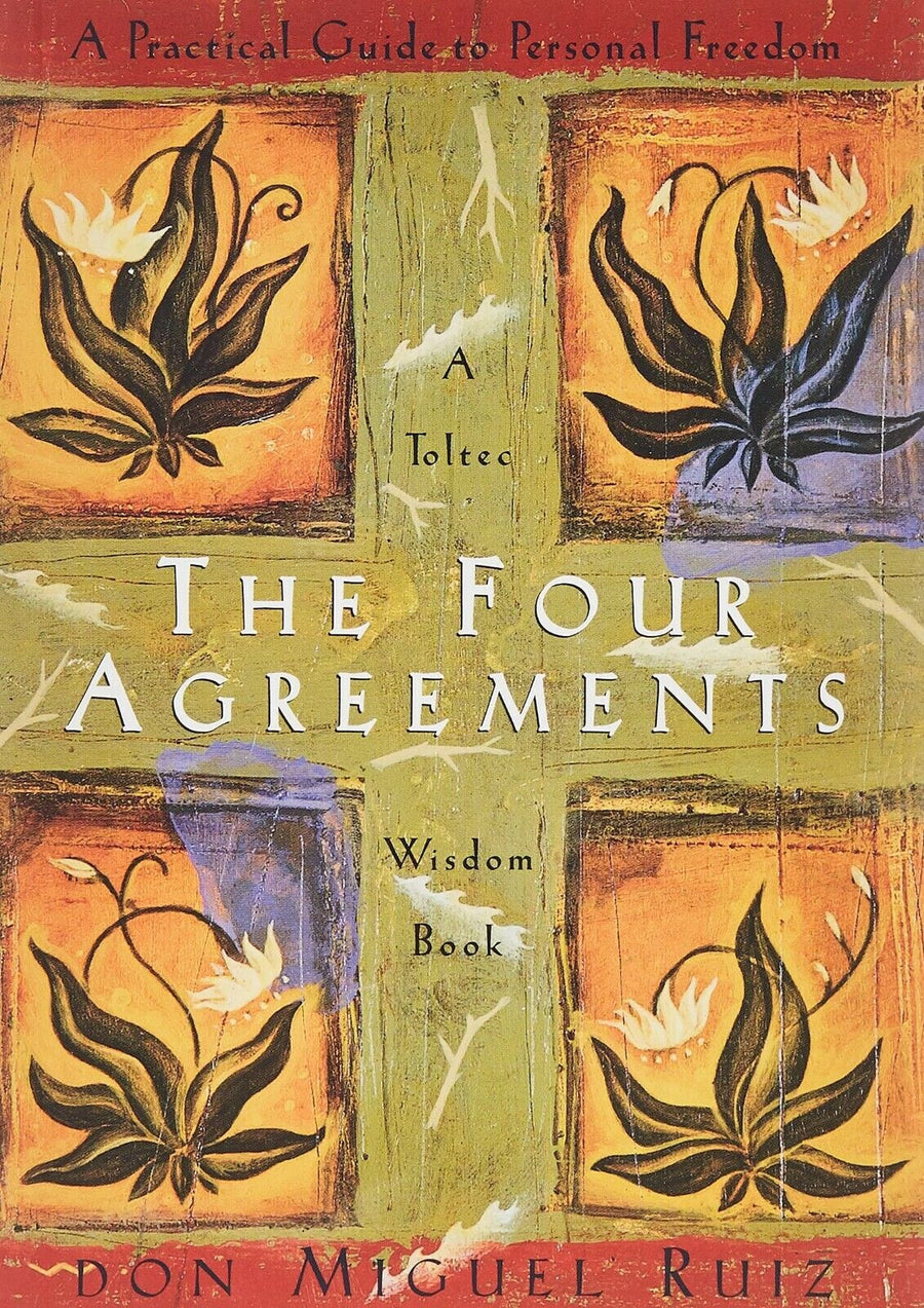 The Four Agreements: Practical Guide to Personal Freedom by Don Miguel Ruiz — Paperback (Brand New)