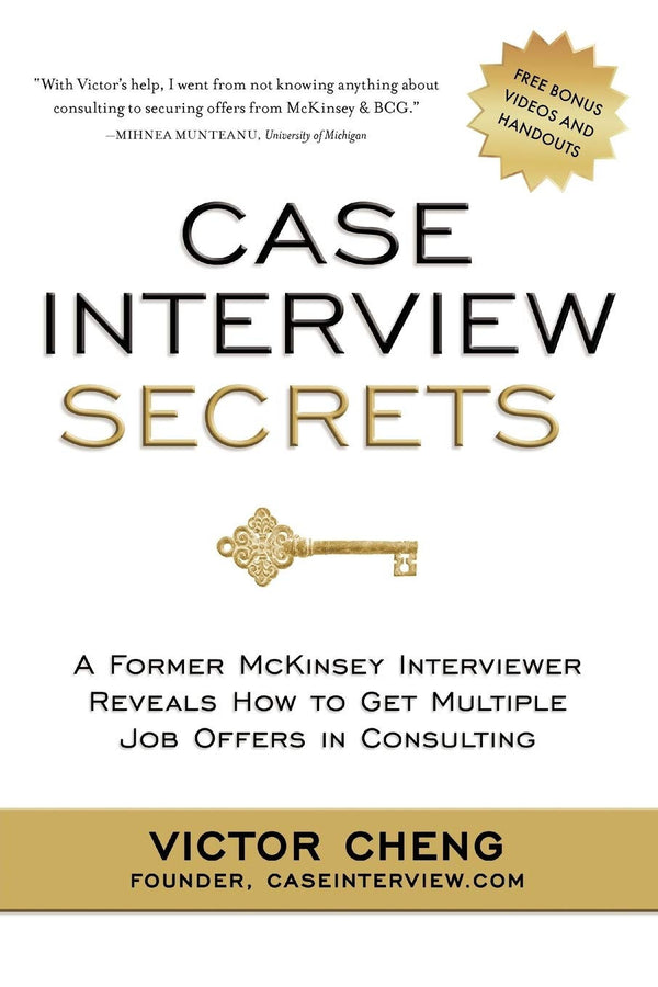 Case Interview Secrets A Former Mckinsey Interviewer by Victor Cheng — Paperback (Brand New)