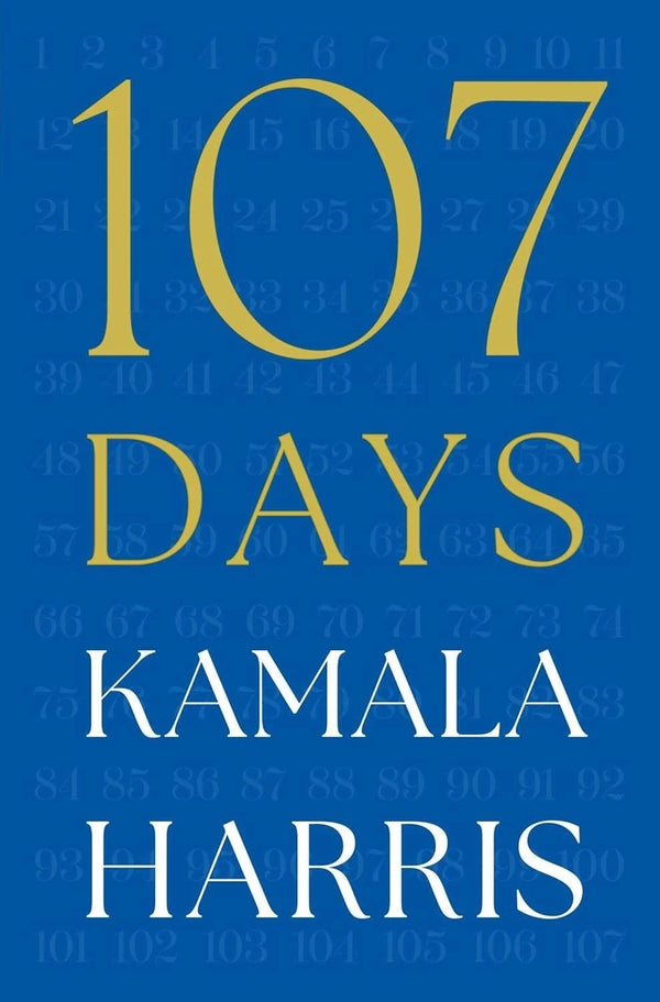 107 Days by Kamala Harris — Paperback (Brand New)