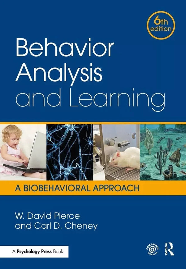 Behavior Analysis and Learning A Biobehavioral Approach Sixth Edition — Paperback (Brand New)