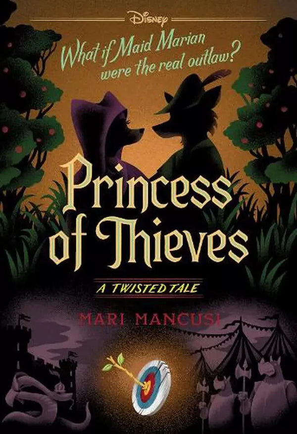 Princess of Thieves Disney A Twisted Tale #17 by Mari Mancusi — Paperback (Brand New)