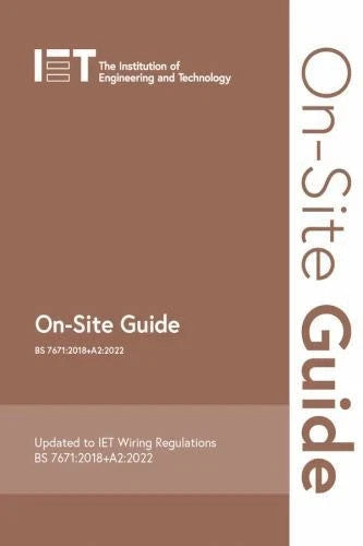 On Site Guide BS 7671: 2018+A2: 2022 Electrical Regulations — Book Set (Brand New)