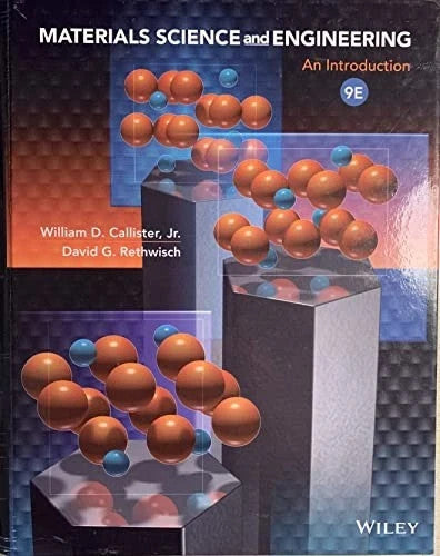 Materials Science and Engineering: An Introduction by William D. Callister — Paperback (Brand New)