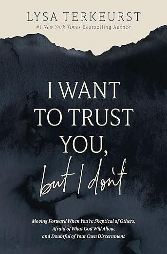 I Want to Trust You, but I Don't: Moving Forward When You’re — Paperback (Brand New)