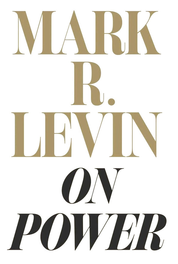 On Power by Mark R. Levin — Paperback (Brand New)