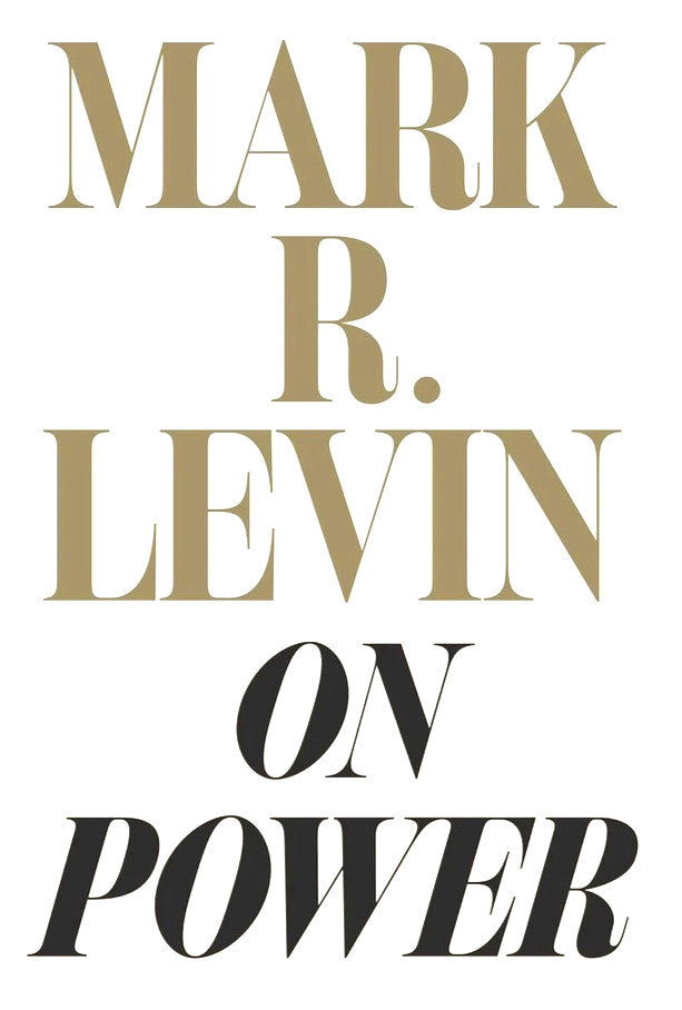 On Power by Mark R. Levin — Paperback (Brand New)
