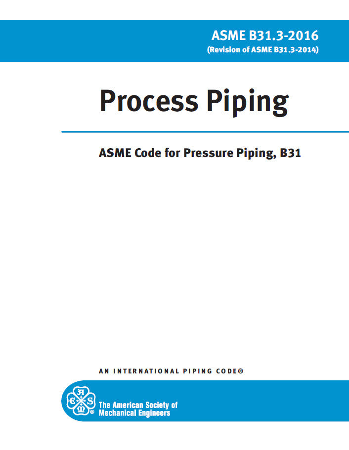 ASME Code for Pressure Piping, Process Piping B31.3-2016 — Paperback (Brand New)
