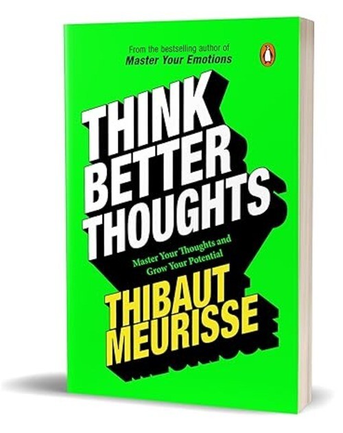 Think Better Thoughts by Thibaut Meurisse — Paperback (Brand New)